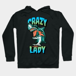 Crazy Shark Lady Hoodie
